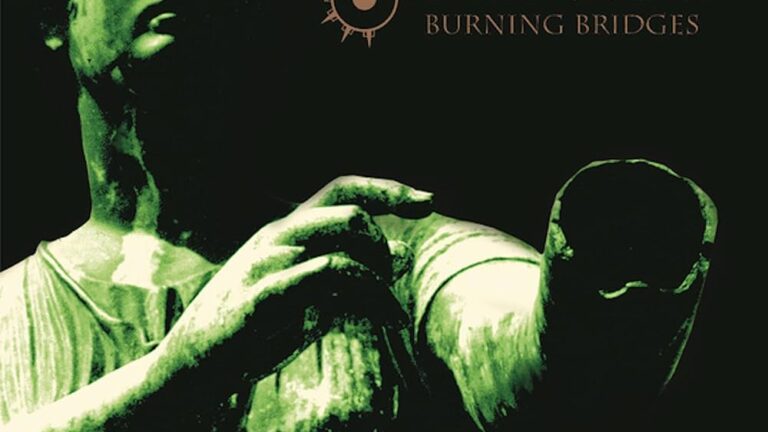 Burning Bridges